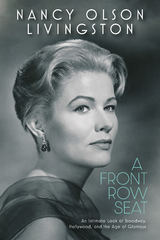 A Front Row Seat - Nancy Olson Livingston