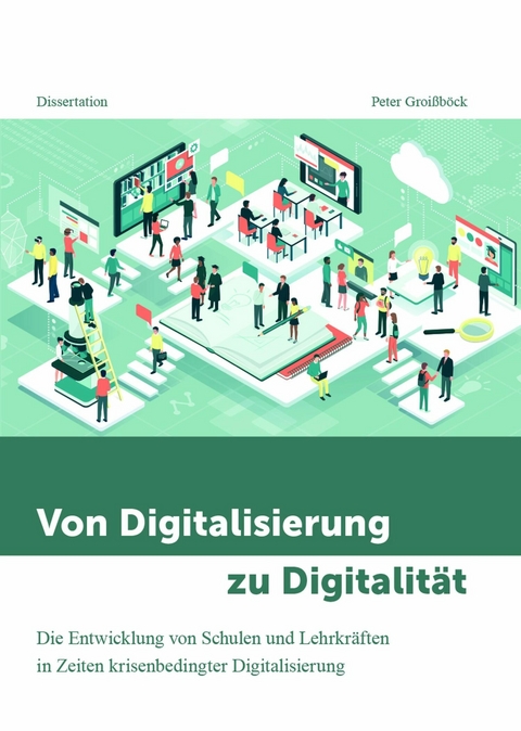 Von Digitalisierung zu Digitalität -  Peter Groißböck