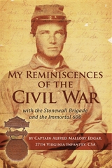 My Reminiscences of the Civil War - Alfred Mallory Edgar