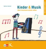 Kinder & Musik (Kinder und Musik) - Bettina K&uuml;nzel