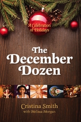 December Dozen -  Cristina Smith