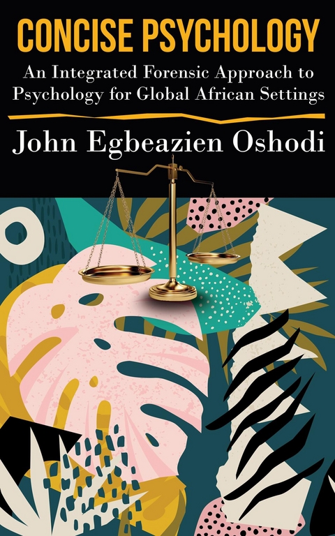 Concise Psychology - John Egbeazien Oshodi