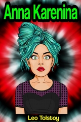 Anna Karenina - Leo Tolstoy