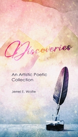 Discoveries - Jerrel E Wolfe