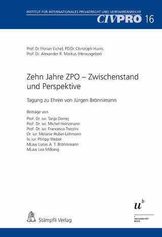 Zehn Jahre ZPO – Zwischenstand und Perspektive