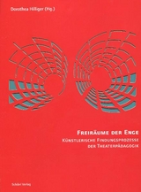 Freiräume der Enge - Anne Hartmann, Armagan Aydin, Christoph Huber, Franziska Pester, Indra Schiller, Lisa Degenhart, Sandra Pauly, Sarah-Cecilia Braun, Thomas Malorny, Dorothea Hilliger, Jenny Haack, Ulrich Eller, Nina Schütte