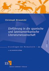 Einführung in die spanische und lateinamerikanische Literaturwissenschaft - Strosetzki, Christoph