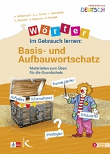 W&ouml;rter im Gebrauch lernen: Basis- und Aufbauwortschatz - Anja Wildemann, Sarah L. Fornol, Lena Bien-Miller, Alexandra Merkert, Sebastian Krzyzek, Handan Budumlu
