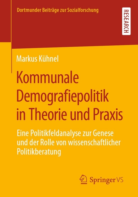 Kommunale Demografiepolitik in Theorie und Praxis - Markus K&uuml;hnel