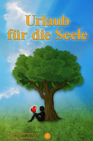Urlaub für die Seele