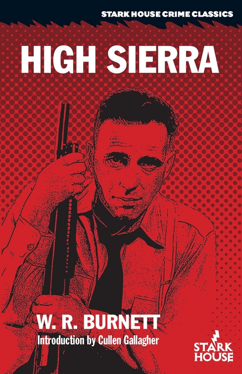 High Sierra - W. R. Burnett