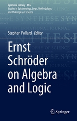 Ernst Schröder on Algebra and Logic - 