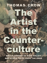 The Artist in the Counterculture - Thomas Crow