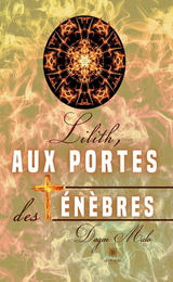 Lilith, aux portes des t&eacute;n&egrave;bres - Dagen Malo