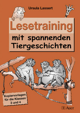 Lesetraining mit spannenden Tiergeschichten - Ursula Lassert
