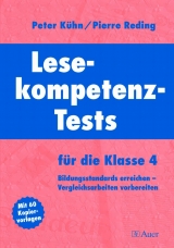 Lesekompetenz-Tests f&uuml;r die Klasse 4 - Peter K&uuml;hn, Pierre Reding