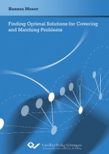 Finding Optimal Solutions for Covering and Matching Problems - Hannes Moser