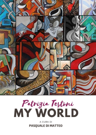 Patrizia Testoni, my world
