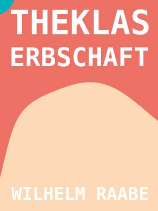 Theklas Erbschaft