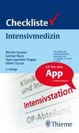 Checkliste Intensivmedizin - Leuwer, Martin; Marx, Gernot; Trappe, Hans-Joachim; Zuzan, Oliver