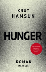 Hunger - Knut Hamsun