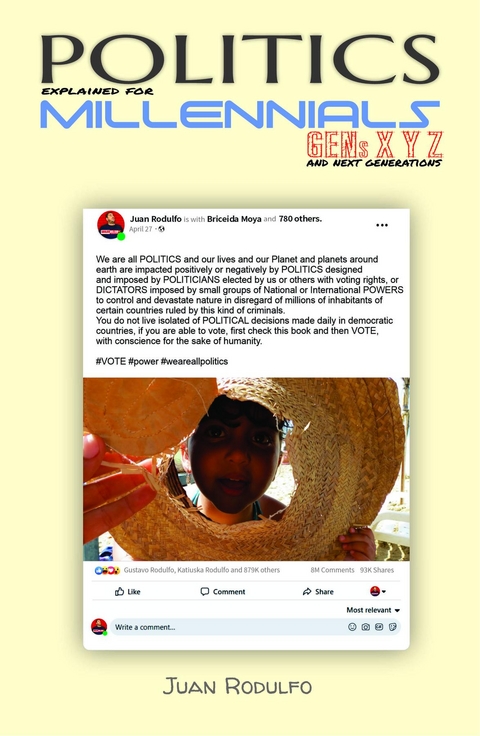 Politics explained for Millennials - Juan Rodulfo