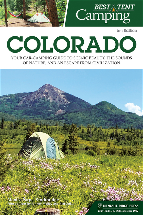 Best Tent Camping: Colorado - Monica Parpal Stockbridge