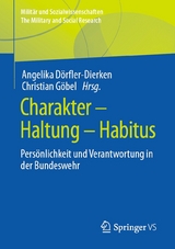 Charakter &ndash; Haltung &ndash; Habitus - 