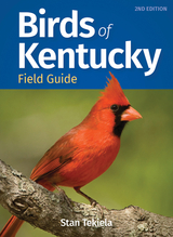Birds of Kentucky Field Guide - Stan Tekiela