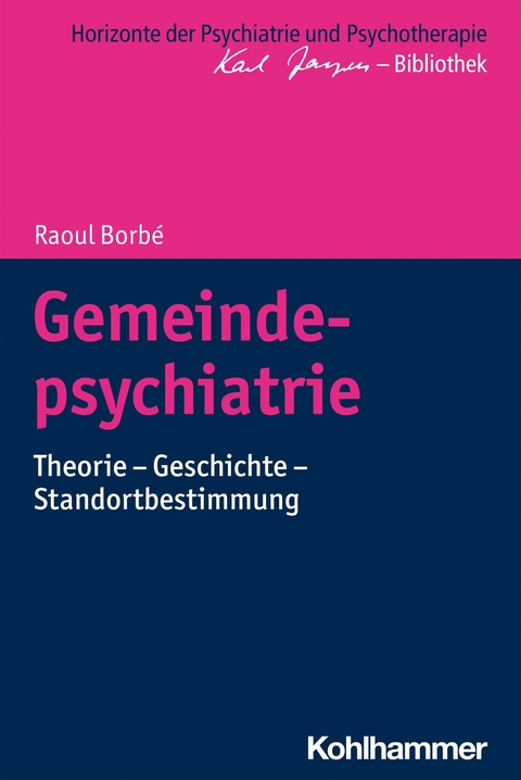 Gemeindepsychiatrie - Raoul Borb&eacute;