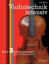 Violintechnik intensiv - Josef M&auml;rkl