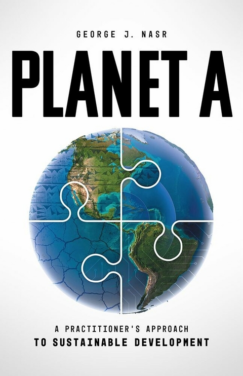 Planet A -  George J. Nasr