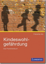 Kindeswohlgef&auml;hrdung - Friederike Alle
