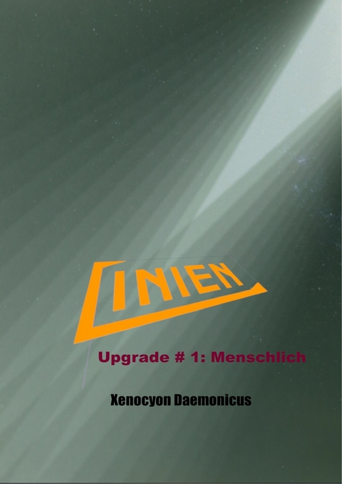 Linien -  Xenocyon Daemonicus