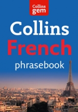 Collins Gem French Phrasebook and Dictionary - Collins Dictionaries