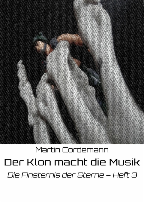 Der Klon macht die Musik -  Martin Cordemann