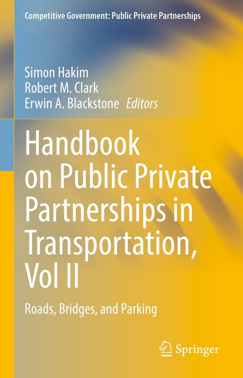 Handbook on Public Private Partnerships in Transportation, Vol II - 