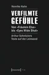 Verfilmte Gef&uuml;hle - Henrike Hahn
