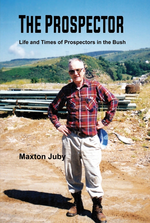 Prospector -  Maxton Juby
