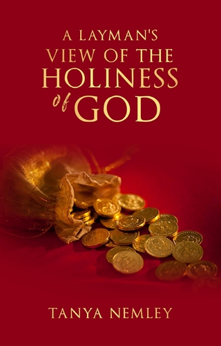 Layman's View on The Holiness of God