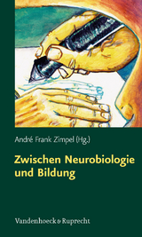 Zwischen Neurobiologie und Bildung - 