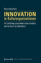 Innovation in Kulturorganisationen -  Klaus Georg Koch
