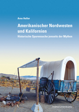 Amerikanischer Nordwesten und Kalifornien - Heller, Arno
