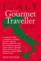 Italy for the Gourmet Traveller - Plotkin, Fred