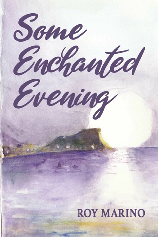 Some Enchanted Evening