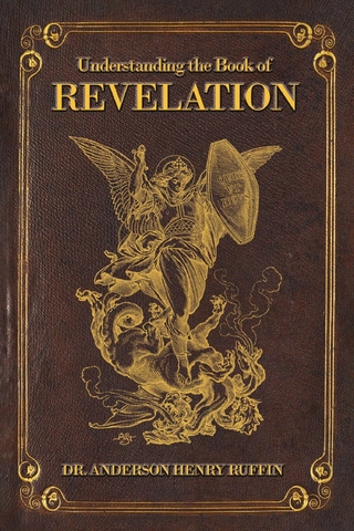 Understanding The Book Of Revelation