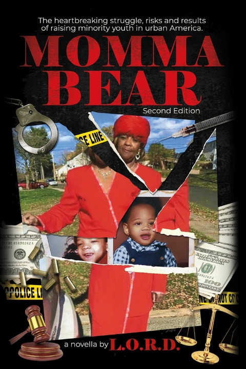 Momma Bear -  L.O.R.D.