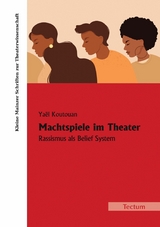 Machtspiele im Theater - Ya&euml;l Koutouan