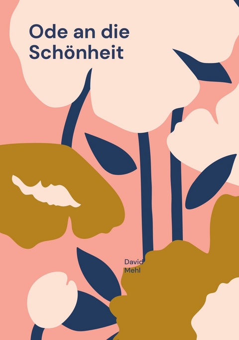 Ode an die Sch&ouml;nheit -  David Mehl