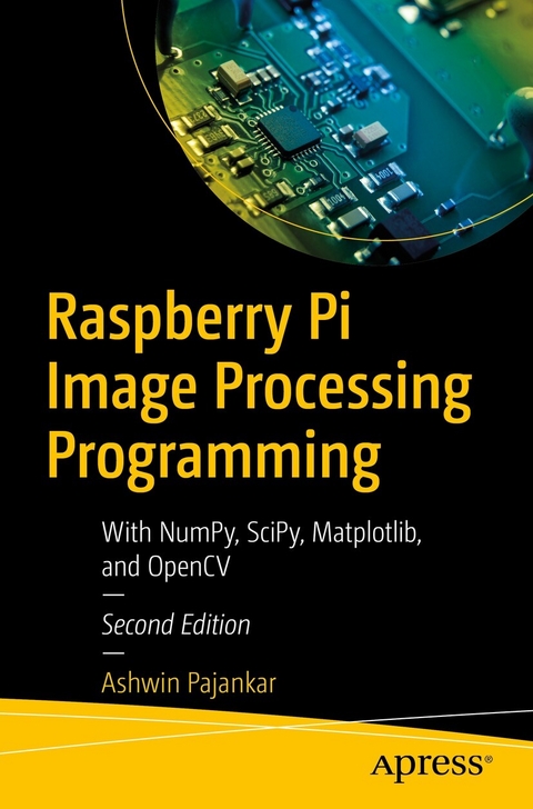 Raspberry Pi Image Processing Programming -  Ashwin Pajankar